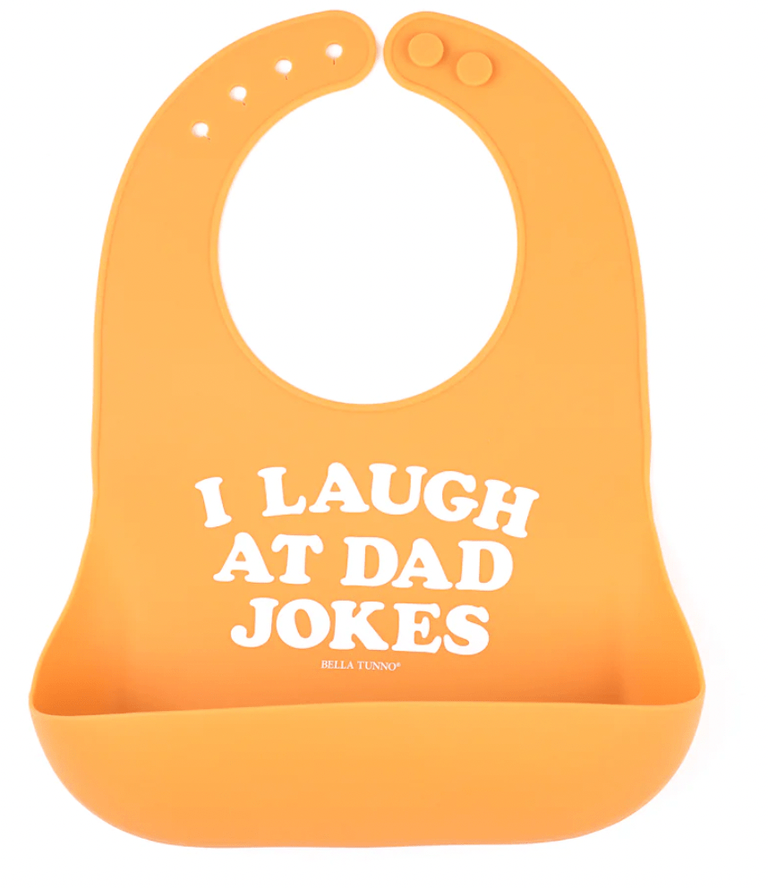 I Laugh At Dad Jokes Wonder Bib