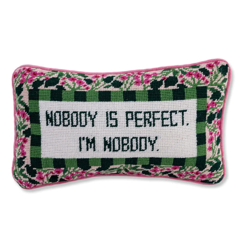 Furbish Nobody is Perfect Needlepoint Pillow