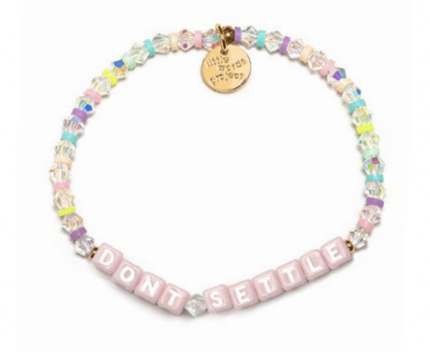 Don't Settle Pink Little Words Project Bracelet