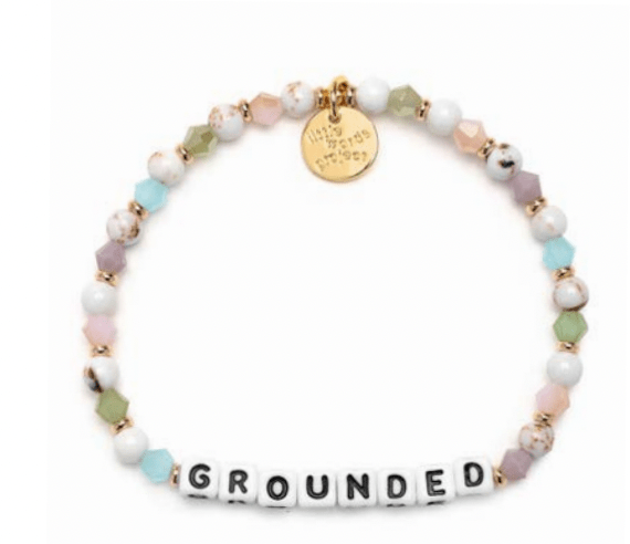 Grounded Little Words Project Bracelet